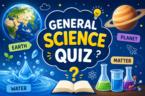 General Science Quiz